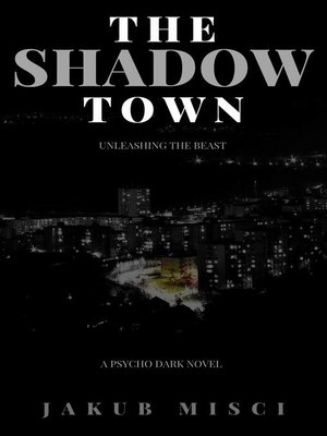 cover image of The Shadow Town